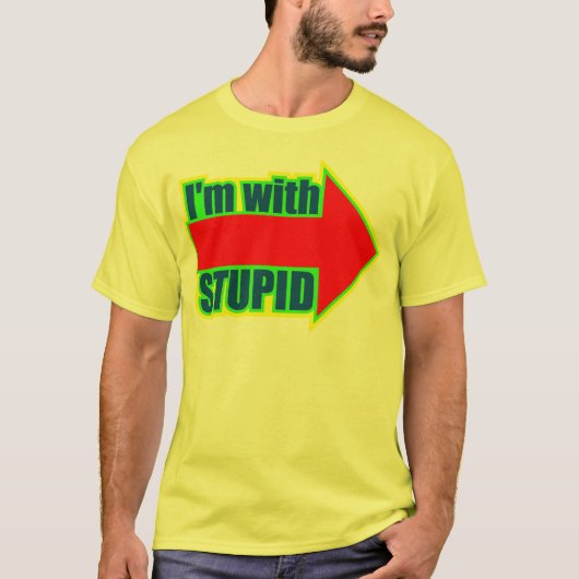 おもしろい私は愚かなTシャツのギフトとあります Tシャツ (正面)