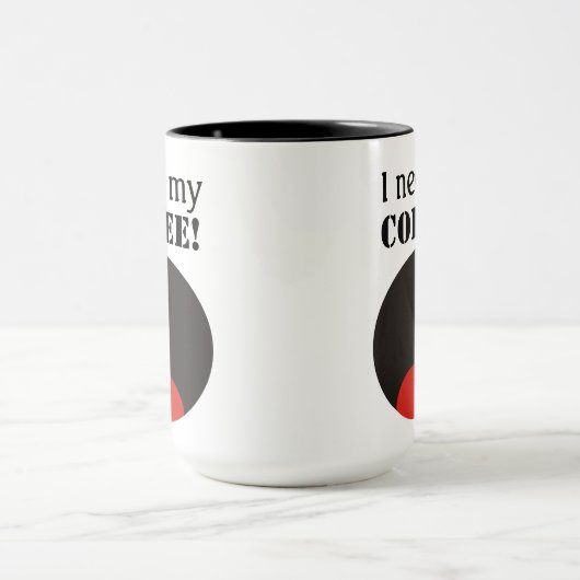 おもしろい私は私のコーヒーを必要とします! コーヒーのマグ マグカップ (中央)