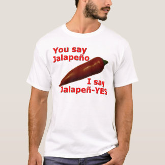 おもしろい私はJalapen YESの言葉遊びを言います Tシャツ