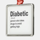 おもしろい糖尿病型1定義認識度ギフト メタルオーナメント (左)