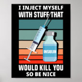 おもしろい糖尿病性糖尿病1型糖尿病T1D自己注射I ポスター (正面)