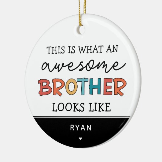 おもしろい素晴らし弟 |ブラザーパーソナライズされたギフト セラミックオーナメント (左)