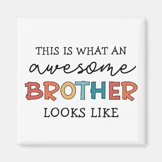 おもしろい素晴らし弟 | Brother 最高の Everの贈り物 マグネット (正面)