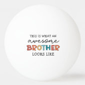 おもしろい素晴らし弟 | Brother 最高の Everの贈り物 卓球ボール (正面)