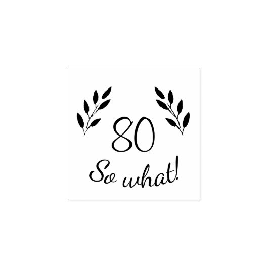 おもしろい素朴やる気を起こさせるTwigs 80誕生日 ラバースタンプ (インプリント)