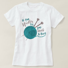 おもしろい編み物針糸ニッターのユーモア Tシャツ