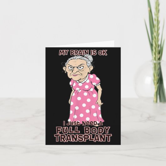 おもしろい老婆、新しい体への移植が必要 サーカ カード (正面)