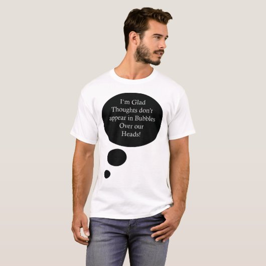 おもしろい考え泡引用文 Tシャツ (正面フル)