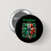 おもしろい聖パトリックの日アイルランド人イタリア人オタリアン 缶バッジ (正面&裏面)
