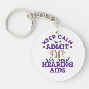 おもしろい聴覚保自認Need Hearing Aids キーホルダー