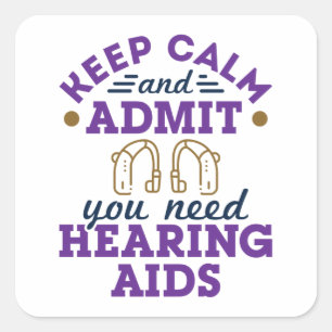 おもしろい聴覚保自認Need Hearing Aids スクエアシール