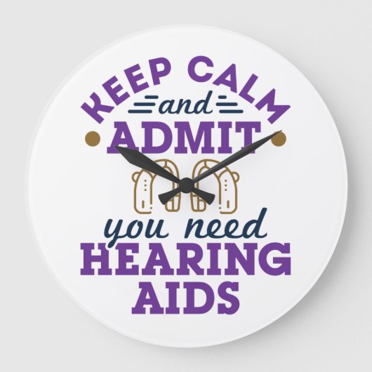 おもしろい聴覚保自認Need Hearing Aids ラージ壁時計 (正面)