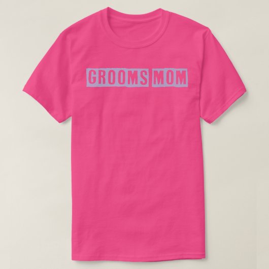 おもしろい色付きの引用アイデア 花婿の母 Tシャツ (デザイン正面)