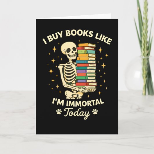 おもしろい花柄スケルトン 私は不滅のように本を買います カード (正面)