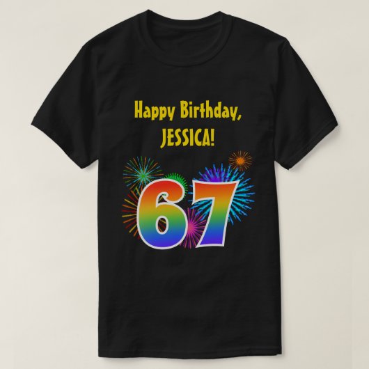おもしろい花火+レインボーパターン「67」誕生日番号 Tシャツ (デザイン正面)