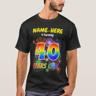 おもしろい花火、レインボールック"40"、40歳の誕生日 Tシャツ