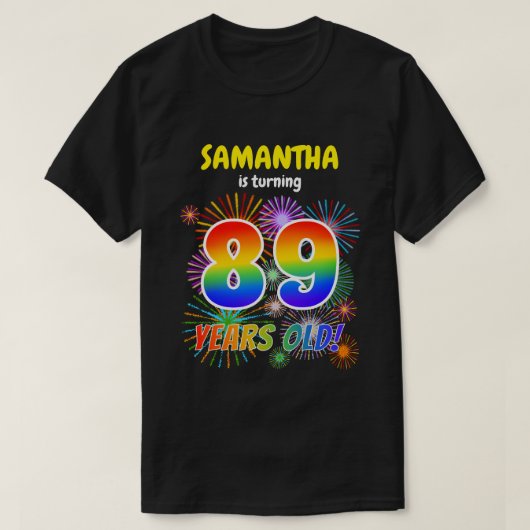 おもしろい花火、レインボールック"89"、89誕生日 Tシャツ (デザイン正面)