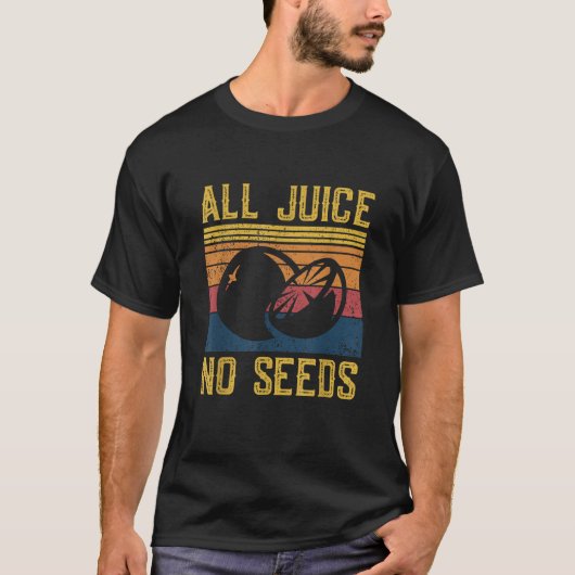 おもしろい血管切除術すべてのジュースなし種子 Tシャツ (正面)