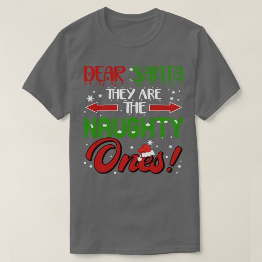 おもしろい親愛Santa They The いけな One Christm Tシャツ (デザイン正面)