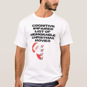 おもしろい認識のChristmas Movie List Tシャツ (正面)