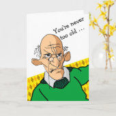 おもしろい誕生日はあなたは決して古すぎる カード (黄色い花)