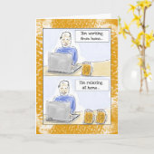 おもしろい誕生日カ男性へード:「自宅での作業」 カード (黄色い花)