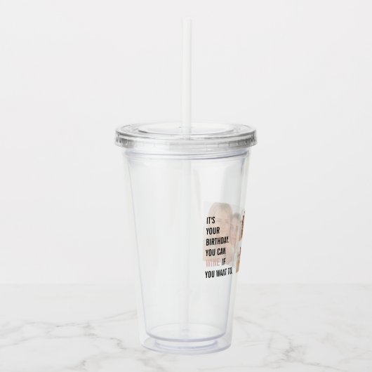 おもしろい誕生日引用文 |コラージュ写真 |ギフ最高のト アクリルタンブラー (右)