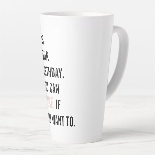 おもしろい誕生日引用文 |ハッピーバースデー |ギフ最高のト カフェラテマグ (右アングル)