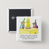 おもしろい誕生日用ユーモアボタン 缶バッジ (正面&裏面)