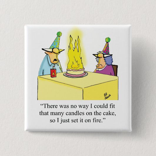 おもしろい誕生日用ユーモアボタン 缶バッジ (正面)