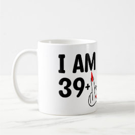 おもしろい誕生日40歳I'm 39 plus One コーヒーマグカップ
