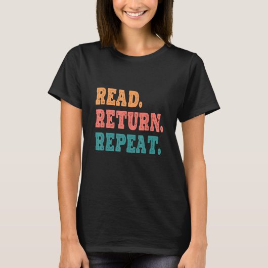 おもしろい読Return Repeat School Librarian Books Vi Tシャツ (正面)