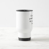 おもしろい諺ファミリージョーク親ギフトコーヒーカップ トラベルマグ (中央)