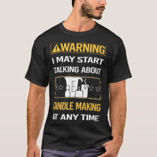 おもしろい警告ろうそく Tシャツ