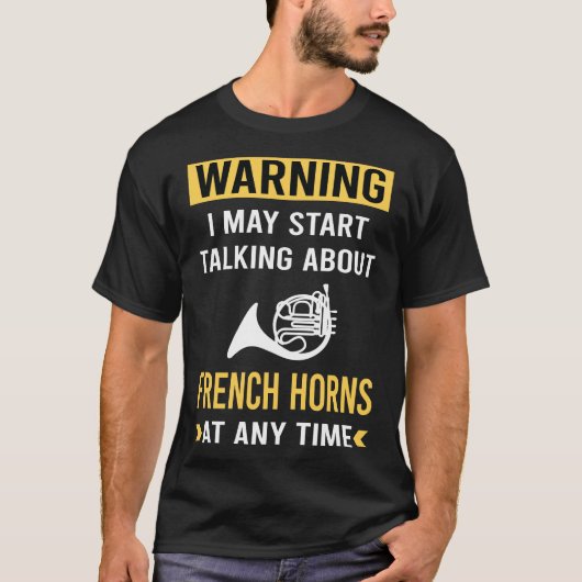 おもしろい警告フランスの角 Tシャツ (正面)