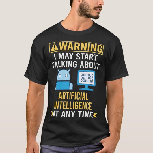 おもしろい警告人工知能AI Tシャツ (正面)