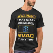 おもしろい警告HVAC Tシャツ (正面)