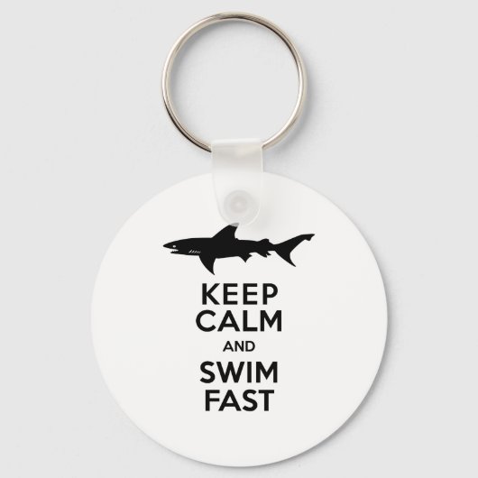 おもしろい警告Shark's保 - Calm and Swim Fast キーホルダー (正面)