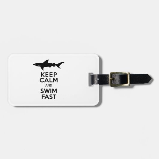 おもしろい警告Shark's保 - Calm and Swim Fast ラゲッジタグ (正面横)