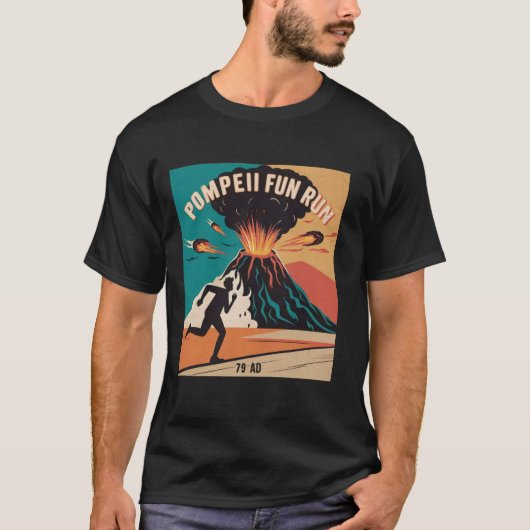 おもしろい走ポンペイ火山79AD Tシャツ (正面)