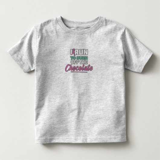 おもしろい走走チョコを焼き払う トドラーTシャツ (正面)