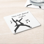 「おもしろい踊れるよ」 スクエアペーパーコースター (アングル)