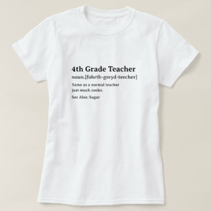 おもしろい辞書の定義4年生先生 Tシャツ