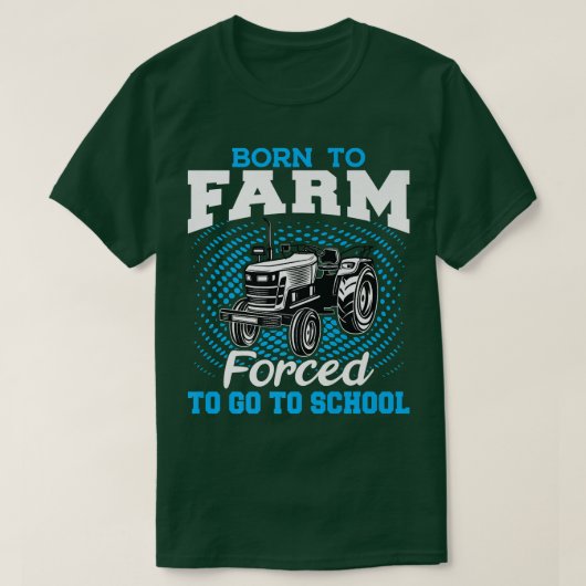 おもしろい農家農業生まれT型の強制的なファーム Tシャツ (デザイン正面)