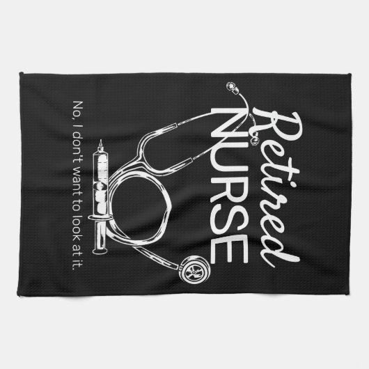 おもしろい退職したナースが退職を望まない キッチンタオル (横)