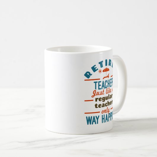 おもしろい退職した先生退職後の幸福 コーヒーマグカップ (正面右)