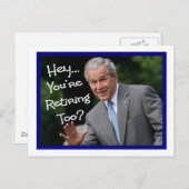 おもしろい退職金カード – ブッシュ主義のユーモア ポストカード (正面/裏面)