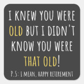 おもしろい退退職した職退職した先生 スクエアシール (正面)