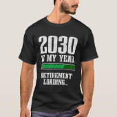 おもしろい進捗バー 引退2030年 引退ロード Tシャツ (正面)
