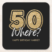 おもしろい金ゴールドグリッター50ここでブラック50誕生日 スクエアペーパーコースター (正面)